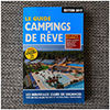 LE GUIDE CAMPINGS DE RÊVES - édition 2017